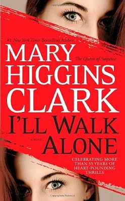 I'll Walk Alone: A Novel