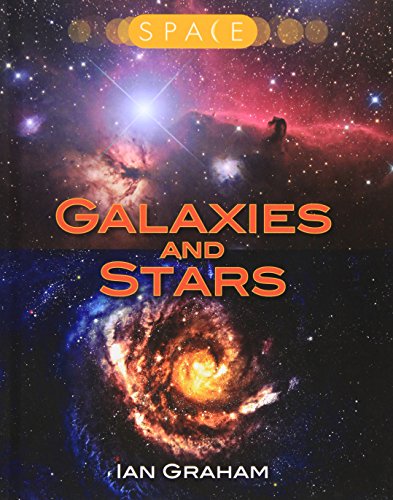 Galaxies and Stars by Ian Graham