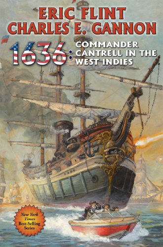 1636: Commander Cantrell in the West Indies by Eric Flint