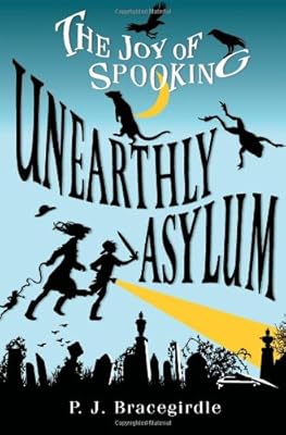 Unearthly Asylum