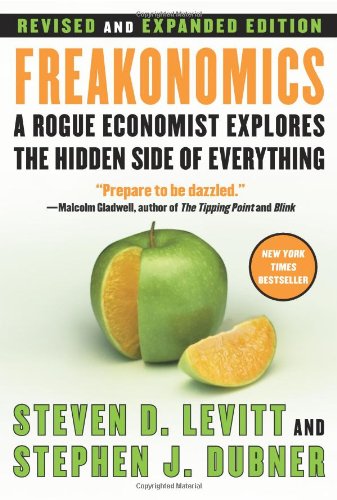 Freakonomics by Steven D. Levitt