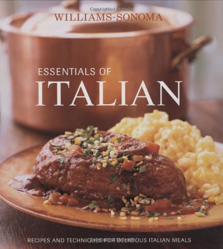 Williams-Sonoma Essentials of Italian by Chuck Williams