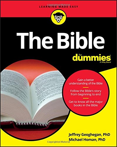 The Bible For Dummies by Jeffrey C Geoghegan