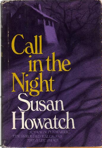Call in the night by Susan Howatch