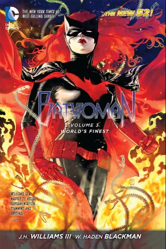 Batwoman Vol. 3: World's Finest by J.H. Williams III