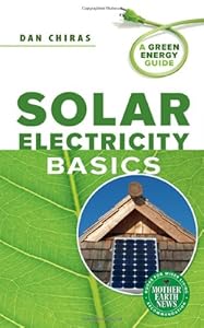 Solar Electricity Basics: A Green Energy Guide