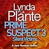 Silent Victims: Prime Suspect, Book 3