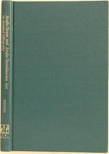 Anglo-Saxon and Anglo-Scandinavian Art: An Annotated Bibliography (Reference Publication in Art History) by Robert Deshman