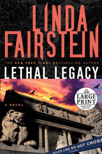 Lethal Legacy: A Novel (Random House Large Print) by Linda Fairstein