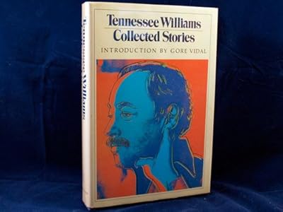 Tennessee Williams: Collected Stories