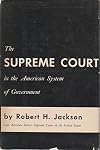 The Supreme Court in the American system of government