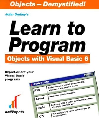 Learn to Program Objects With Visual Basic 6