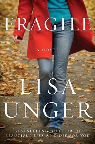 Fragile: A Novel (Jones Cooper Book 1) by Lisa Unger