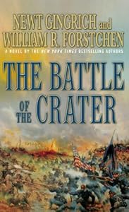 The Battle of the Crater: A Novel of the Civil War