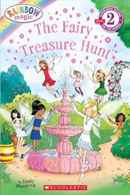 Scholastic Reader Level 2: Rainbow Magic: The Fairy Treasure Hunt