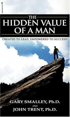 The Hidden Value of a Man: with Study Guide