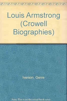 Louis Armstrong (Crowell Biographies)