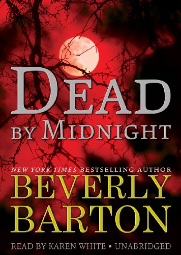 Dead by Midnight (The 'Dead By' Trilogy, Book 1)(Library Edition) by Beverly Barton