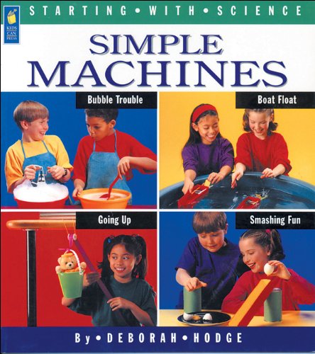 Simple Machines (Starting With Science)