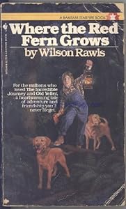 Where the Red Fern Grows