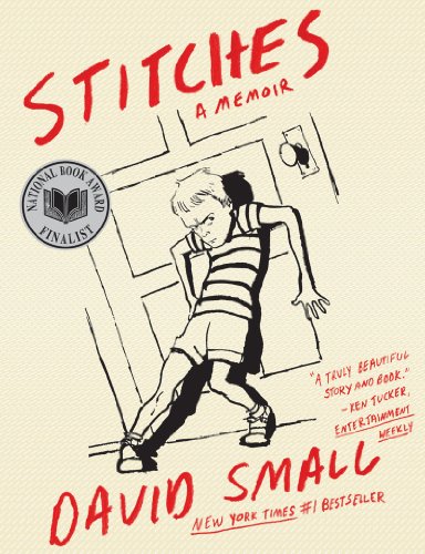 Stitches: A Memoir by David Small