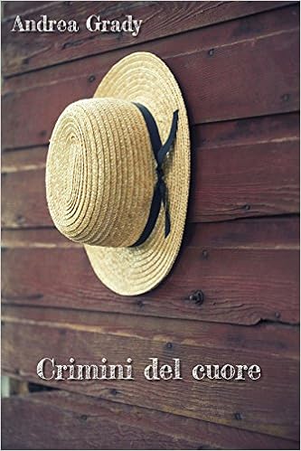 Andrea Grady - Crimini del cuore (2016)