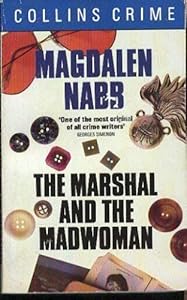 The Marshal and the Madwoman (Crime, Penguin) by Magdalen Nabb