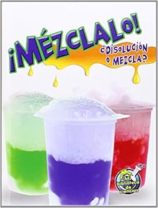 Mezclalo!: Disolucion O Mezcla?