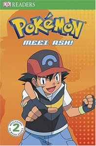 Level 2 Reader: Meet Ash (hc) (Pokemon (DK Publishing))