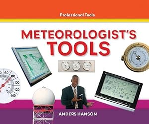 Meteorologist's Tools