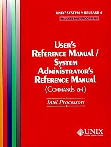 User's Reference Manual/System Administrator's Reference Manual by UNIX System Laboratories Staff