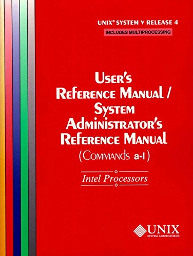User's Reference Manual/System Administrator's Reference Manual by UNIX System Laboratories Staff