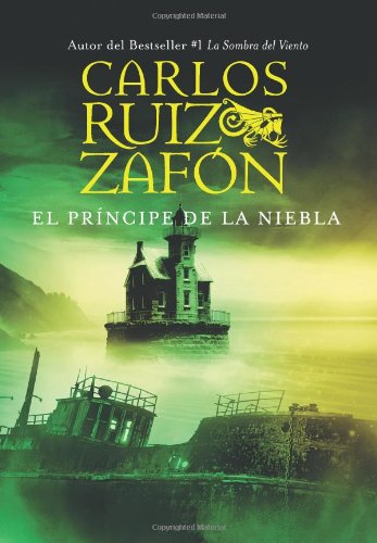 El Principe de la Niebla (Spanish Edition) by Carlos Ruiz Zafon