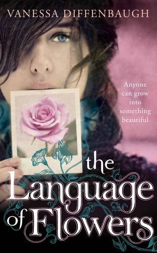 Language of Flowers by Vanessa Diffenbaugh