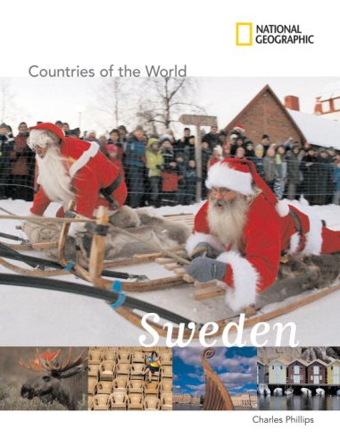 National Geographic Countries of the World: Sweden by Charles Phillips
