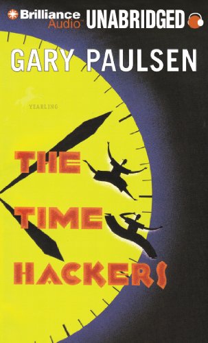 The Time Hackers by Gary Paulsen