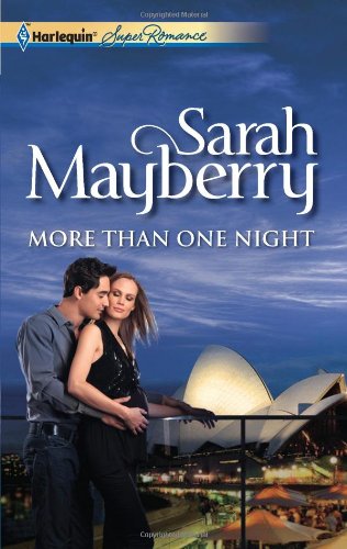 More Than One Night (Harlequin Super Romance) by Sarah Mayberry