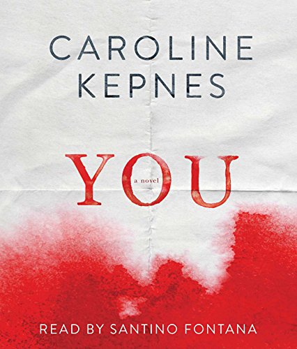 You by Caroline Kepnes
