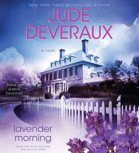 Lavender Morning: A Novel by Jude Deveraux