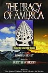 The Piracy of America: Profiteering in the Public Domain