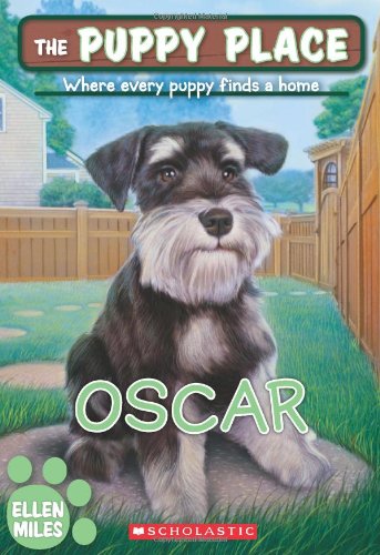 The Puppy Place #30: Oscar by Ellen Miles