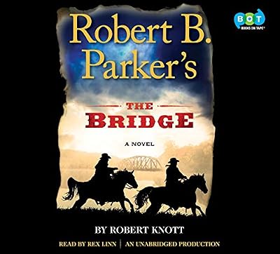 Robert B. Parker's The Bridge
