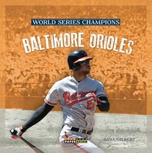 World Series Champs: Baltimore Orioles