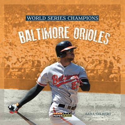 World Series Champs: Baltimore Orioles