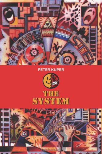 The System by Peter Kuper