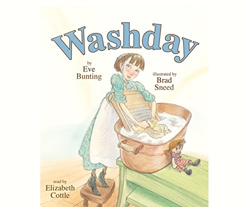 Washday by Eve Bunting  ,
