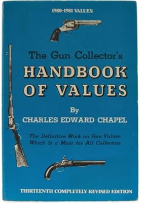 The Gun Collector's Handbook of Values