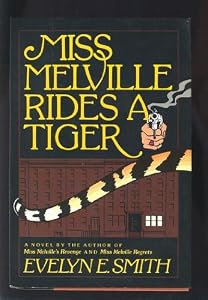 Miss Melville Rides a Tiger