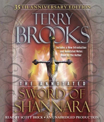The Annotated Sword of Shannara: 35th Anniversary Edition by Terry Brooks
