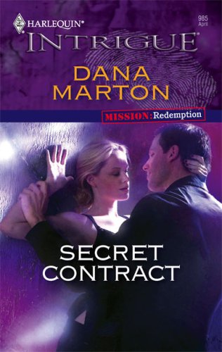 Secret Contract (Harlequin Intrigue) by Dana Marton